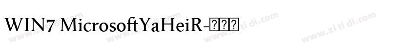 WIN7 MicrosoftYaHeiR字体转换